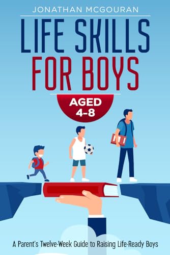 Cover of Life Skills for Boys Aged 4–8